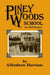 Piney Woods School