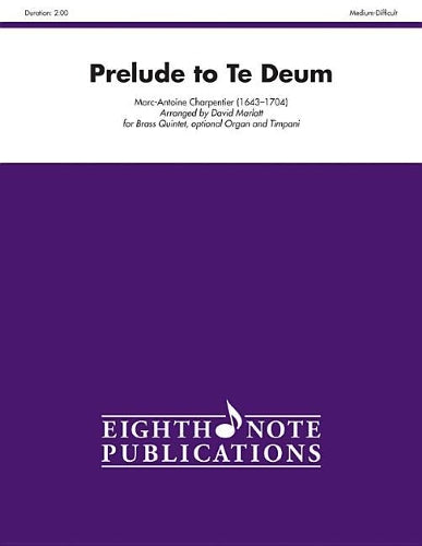 Prelude to Te Deum
