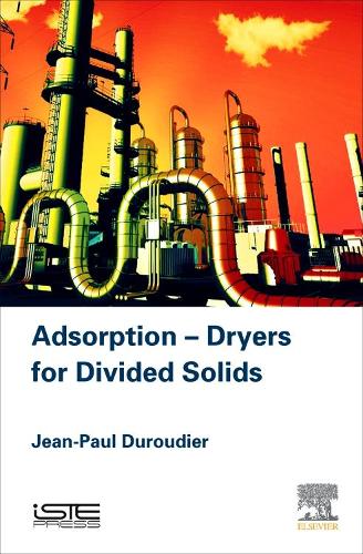 Adsorption-Dryers for Divided Solids