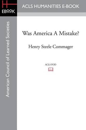 Was America A Mistake?