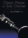 Classic Pieces for Solo Clarinet