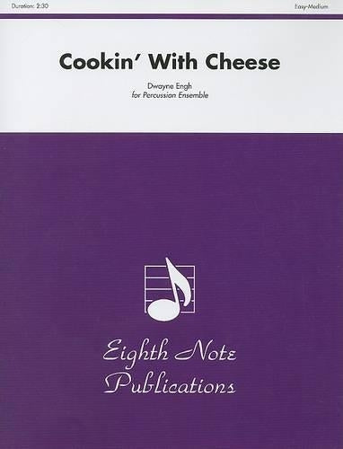 Cookin' With Cheese