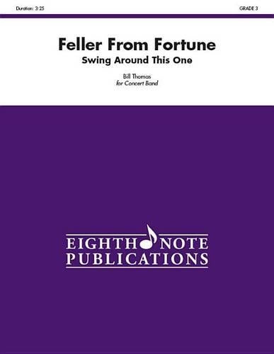 Feller From Fortune