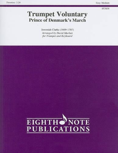 Trumpet Voluntary (the Prince of Denmark's March)
