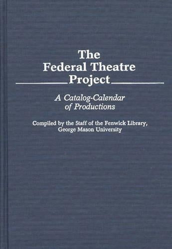 The Federal Theatre Project