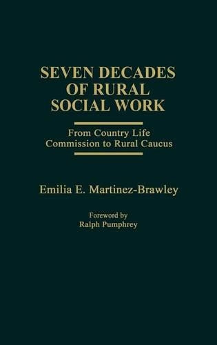 Seven Decades of Rural Social Work