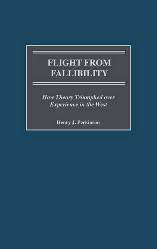 Flight from Fallibility