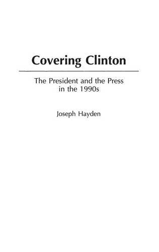 Covering Clinton