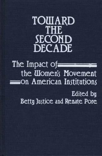 Toward the Second Decade