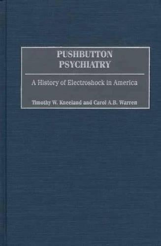 Pushbutton Psychiatry