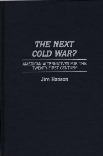The Next Cold War?