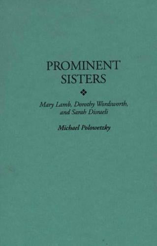 Prominent Sisters