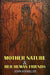Mother Nature & Her Human Friends