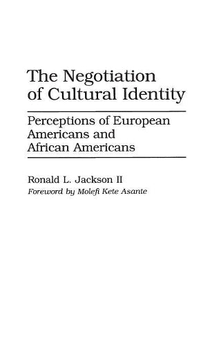 The Negotiation of Cultural Identity
