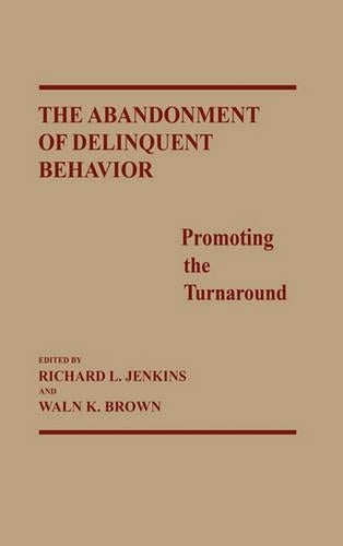 The Abandonment of Delinquent Behavior