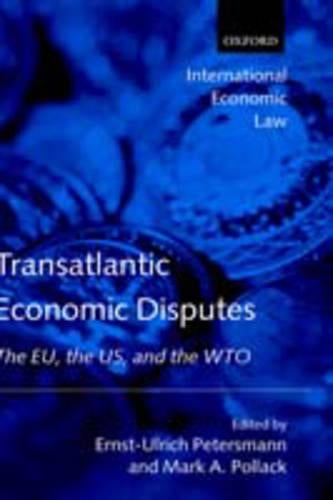 Transatlantic Economic Disputes