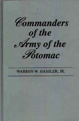 Commanders of the Army of the Potomac.