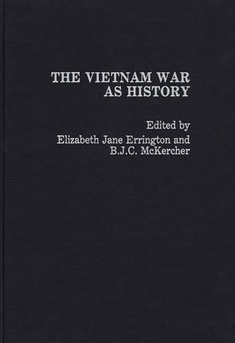The Vietnam War as History