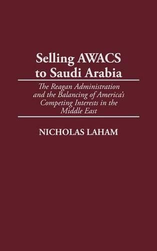 Selling AWACS to Saudi Arabia