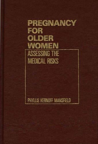 Pregnancy for Older Women