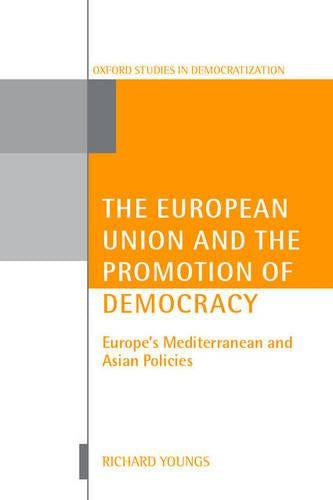The European Union and the Promotion of Democracy