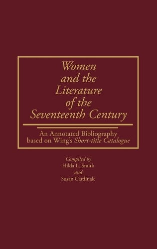 Women and the Literature of the Seventeenth Century