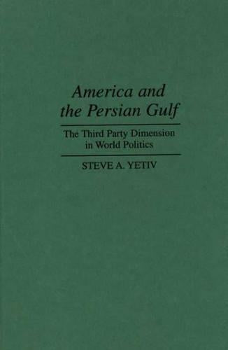 America and the Persian Gulf