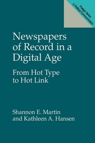 Newspapers of Record in a Digital Age