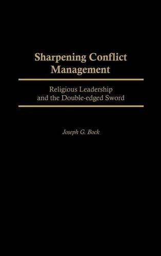 Sharpening Conflict Management
