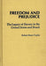 Freedom and Prejudice