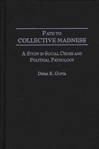 Path to Collective Madness