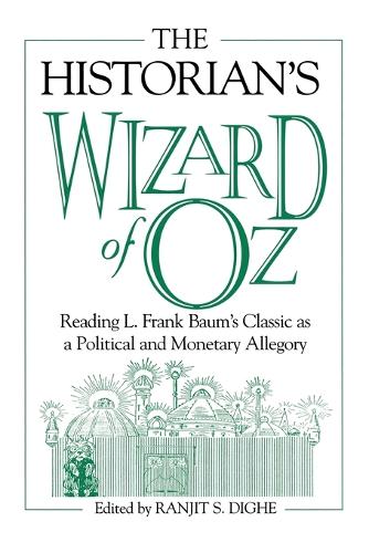 The Historian's Wizard of Oz