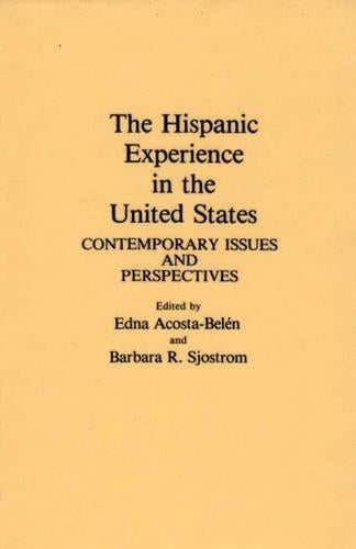 The Hispanic Experience in the United States