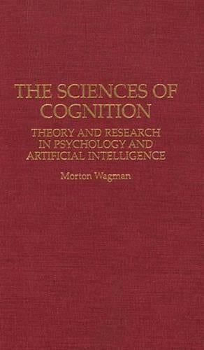 The Sciences of Cognition