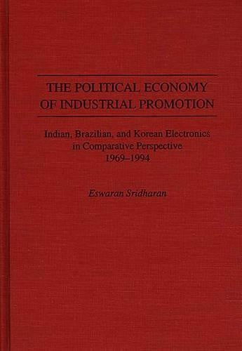 The Political Economy of Industrial Promotion