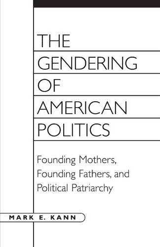 The Gendering of American Politics