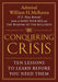 Conquering Crisis