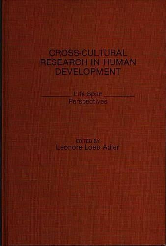 Cross-Cultural Research in Human Development
