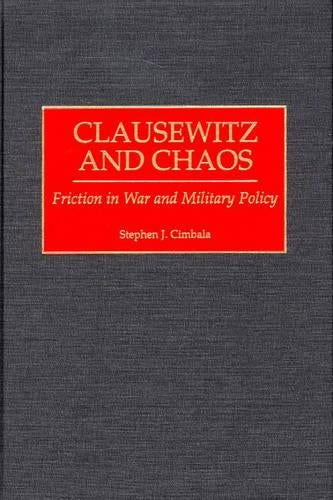 Clausewitz and Chaos