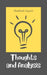 Thoughts and Analysis