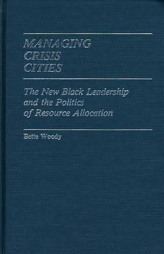 Managing Crisis Cities