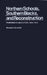 Northern Schools, Southern Blacks, and Reconstruction