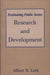 Evaluating Public Sector Research and Development