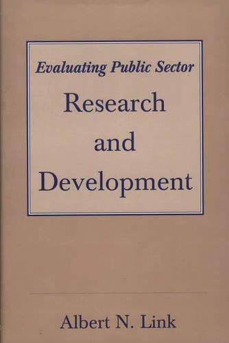 Evaluating Public Sector Research and Development