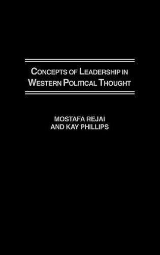 Concepts of Leadership in Western Political Thought