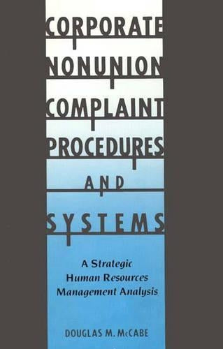 Corporate Nonunion Complaint Procedures and Systems