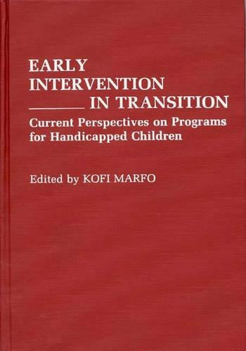 Early Intervention in Transition