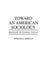 Toward an American Sociology