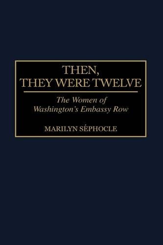 Then, They Were Twelve