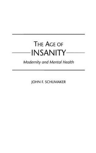 The Age of Insanity